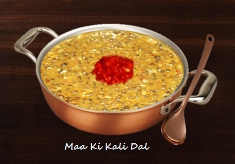 Maa Ki Kali Dal